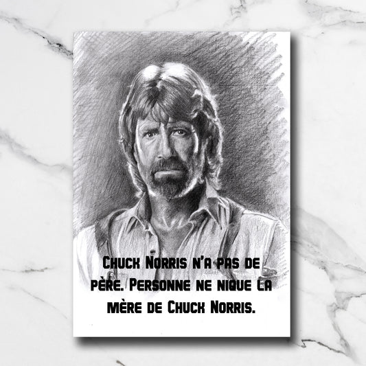 Print Chuck Norris – "Personne ne nique la mère de Chuck Norris"