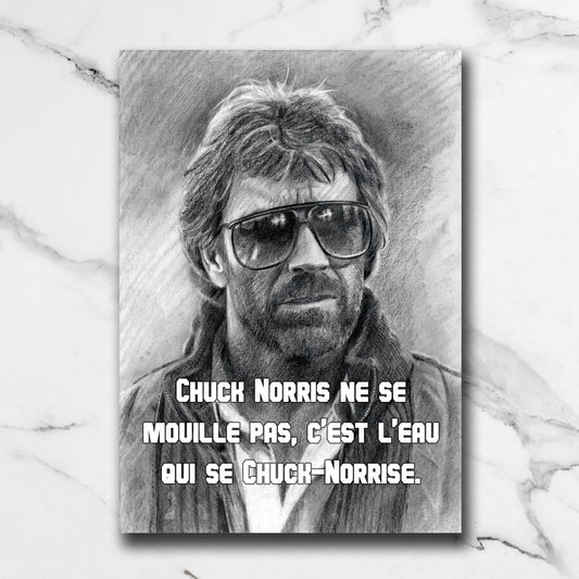 Print Chuck Norris – "L’eau se Chuck-Norrise"
