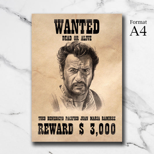 Avis de recherche – Tuco | Le Bon, la Brute et le Truand